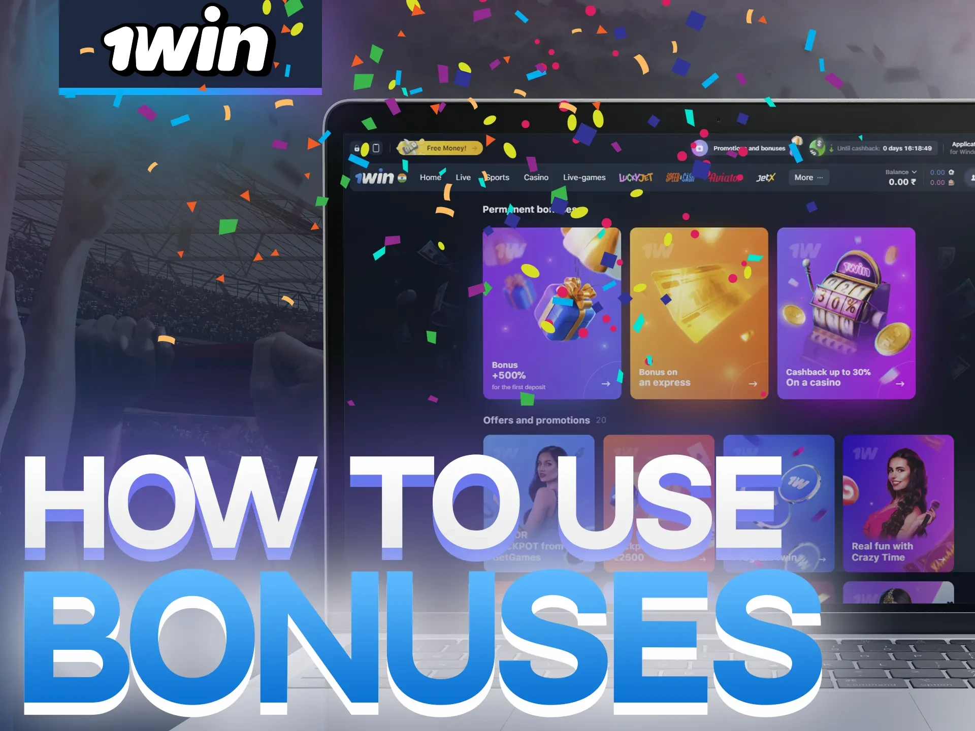 Learn how to use 1Win bonuses with these instructions.