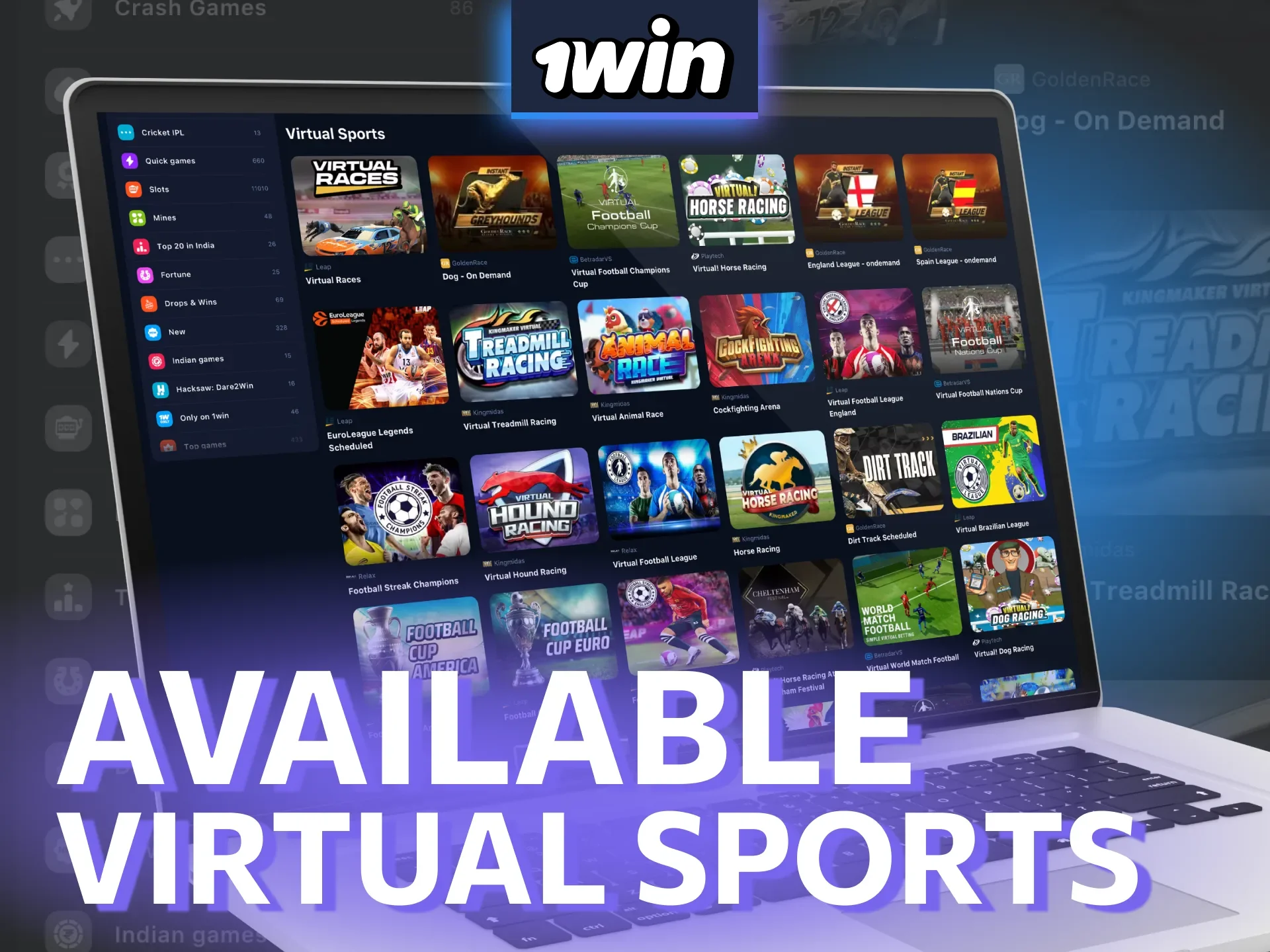 1win offers Virtual Sports like cricket, football, and horse racing.